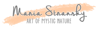 Maria Stransky - art of mystic nature